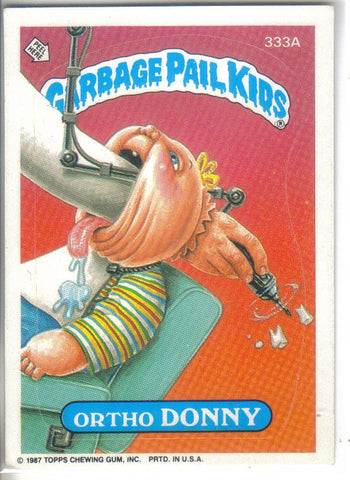 Garbage Pail Kids 1987 #333a Ortho Donny