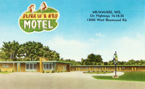 Blink In 'N Nod Motel - Milwaukee,Wisconsin Vintage Postcard