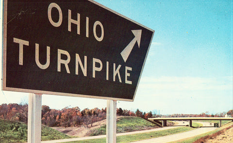 Vintage Postcard Front - Sign for The Ohio Turnpike.Buy Postcards here