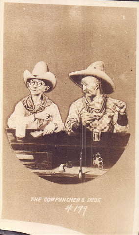 Vintage Post Card-The Cowpuncher  & Dude #199 - Cakcollectibles - 1