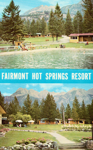 Fairmont Hot Springs Resort - Fairmont Hot Springs,B.C.,Canada Vintage Postcard Front