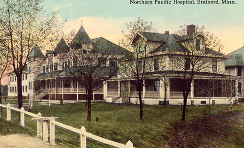 Northern Pacific Hospital - Brainerd,Minnesota Postcard