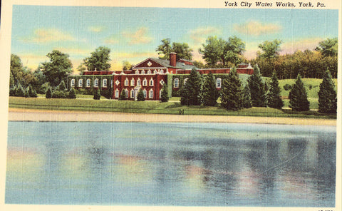 Linen postcard front.York City Water Works - York,Pennsylvania