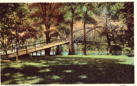 Linen postcard front. Island Park Bridge - Elkhart,Indiana