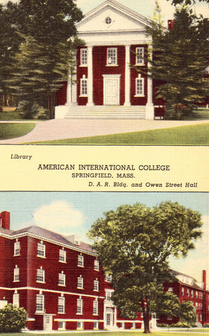 Linen postcard front. American International College - Springfield,Massachusetts