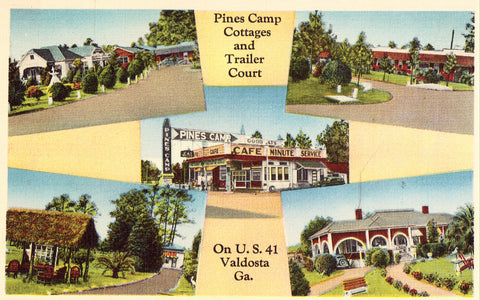 Linen postcard front. Pines Camp Cottages and Trailer Court - Valdosta,Georgia