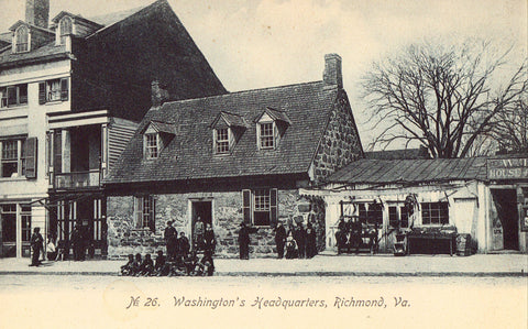 Old postcard front. Washington's Headquarters - Richmond,Virginia