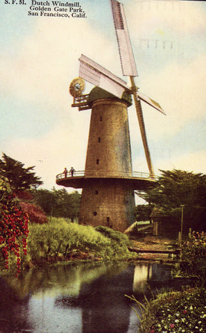 Vintage postcard front - Dutch Windmill,Golden Gate Park - San Francisco,California