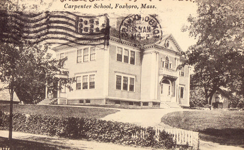 Vintage postcard front - Carpenter School - Foxboro,Massachusetts
