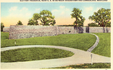 Linen postcard front - Old Fort Frederick between Hagerstown and Cumberland,Maryland