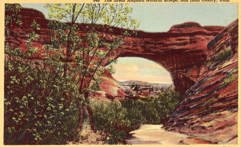 Linen postcard The Great Augusta Natural Bridge - San Juan County,Utah