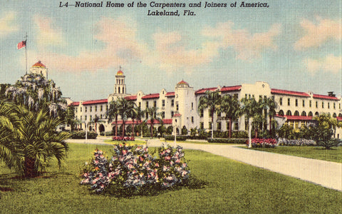 Linen postcard National Home of Carpenters and Joiners of America - Lakeland,Florida