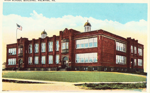 High School Building - Palmyra,Pennsylvania Vintage Post Card