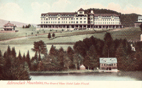 Old postcard - The Grand View Hotel - Lake Placid,Adirondack Mts. - New York