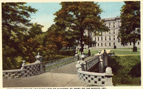Vintage postcard Providence Bridge and East View of Academy - St. Mary of The Woods - Indiana