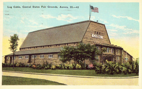 Vintage postcard Log Cabin,Central States Fair Grounds - Aurora,Illinois