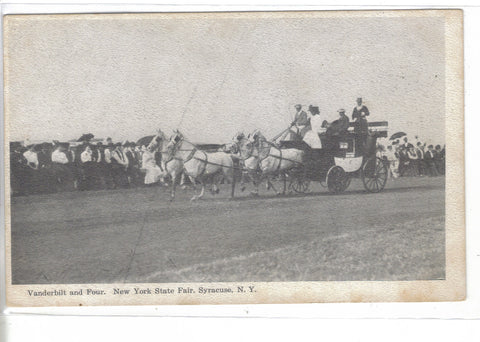 Vanderbilt and Four(Horses and Carriage)-New York State Fair-Syracuse,New York - Cakcollectibles - 1