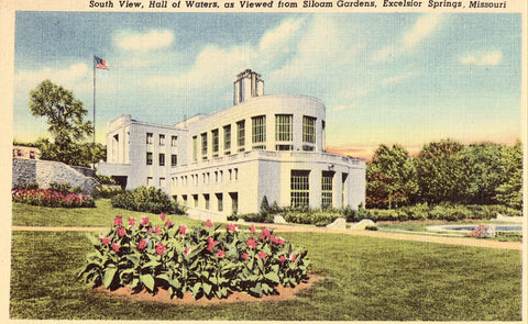 Linen postcard South View,Hall of Waters from Siloam Gardens - Excelsior Springs,Missouri