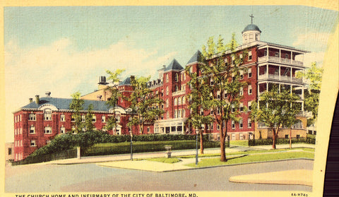 Linen postcard The Church Home and Infirmary of The City of Baltimore,Maryland