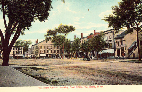 Vintage postcard Westfield Centre,showing Post Office - Westfield,Massachusetts