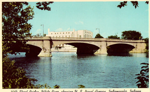 Vintage postcard 30th Street Bridge,showing U.S. Naval Armory - Indianapolis,Indiana