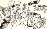 Vintage comic postcard - WHOW! Do I Need A Shave