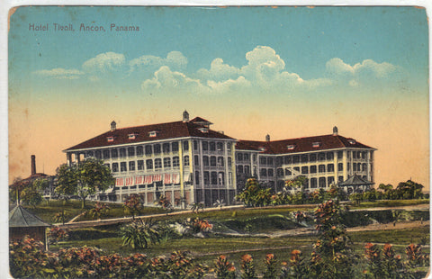 Hotel Tivoli-Ancon,Panama Post Card - 1